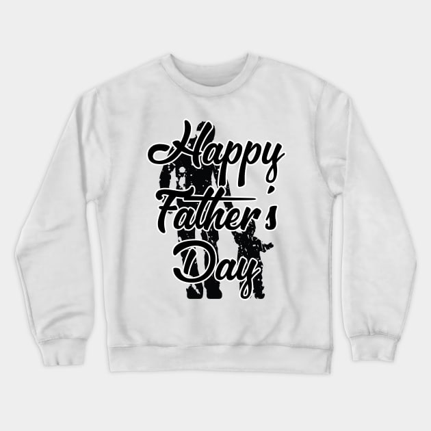 Father Day Crewneck Sweatshirt by DJOU